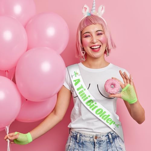 Martini Green A Tini Bit Older Birthday Sash