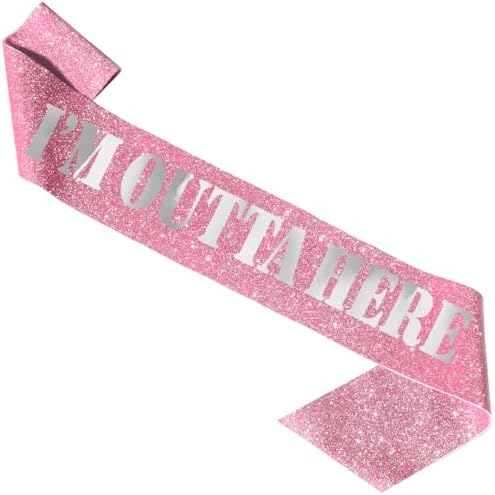 Going Away Graduation Retirement Sash - Im Outta Here PINK