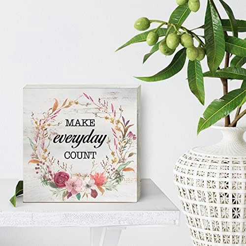 Inspirational Make Everyday Count Wood Box Sign Decor
