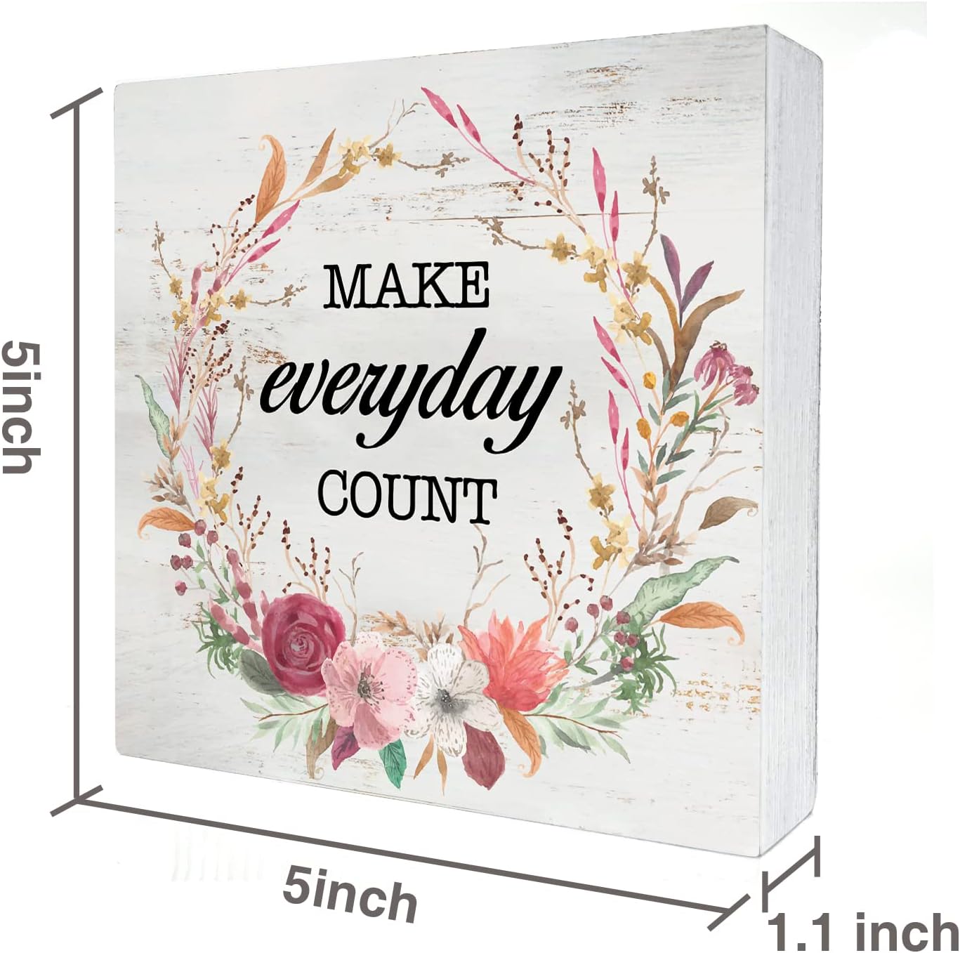 Inspirational Make Everyday Count Wood Box Sign Decor